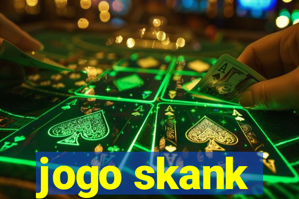 jogo skank